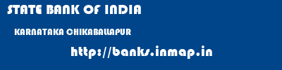 STATE BANK OF INDIA  KARNATAKA CHIKABALLAPUR    banks information 